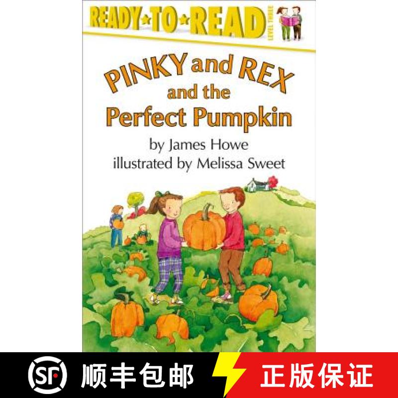 【3-4周达】Pinky and Rex and the Perfect Pumpkin: Ready-To-Read Level 3 [9780689817779]