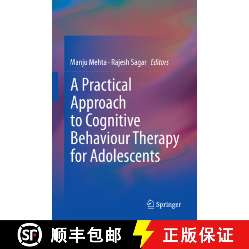 【3-4周达】A Practical Approach to Cognitive Behaviour Therapy for Adolescents [9788132229865]