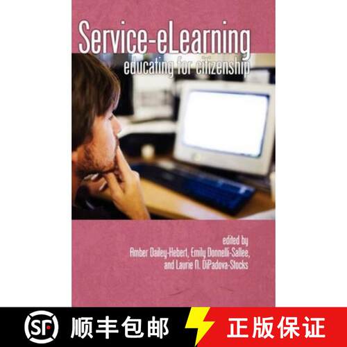 【3-4周达】精装 Service-Elearning: Educating for Citizenship (Hc) [9781593119218]