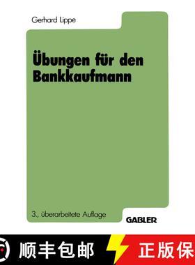 【3-4周达】Übungen für den Bankkaufmann: 550 programmierte Fragen mit mehr als 3000 Antworten zu de... [9783409470384]