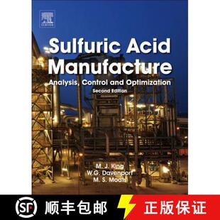【3-4周达】Sulfuric Acid Manufacture: Analysis, Control and Optimization [9780080982205]
