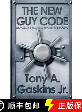 预订 The New Guy Code: Becoming A Man In A Fatherless Society [9780984482290]