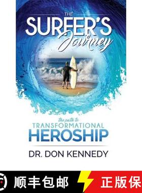 【3-4周达】The Surfer's Journey: The Path to Transformational Heroship [9780998563305]