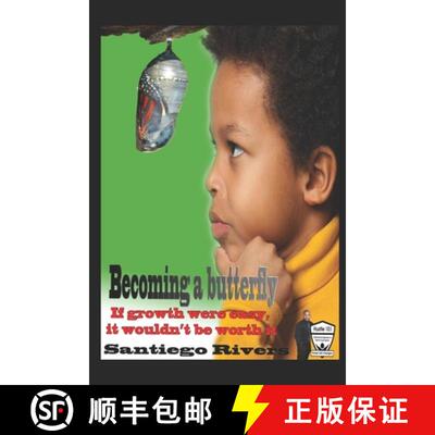 【3-4周达】Becoming a butterfly: (if growth were easy, it wouldn't be worth it) [9781737051664]