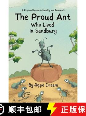 【3-4周达】The Proud Ant Who Lived In Sandburg [9781399976367]