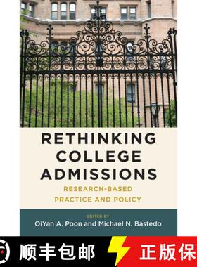 预订 Rethinking College Admissions: Research-Based Practice and Policy [9781682537770]