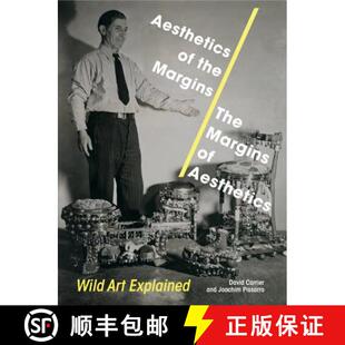 【3-4周达】Aesthetics of the Margins / The Margins of Aesthetics: Wild Art Explained [9780271081137]