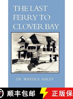 预订 The Last Ferry To Clover Bay [9781419687860]