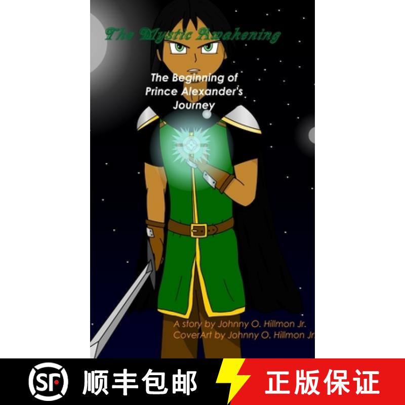 【2-3周达】The Mystic Awakening: The Beginning of Prince Alexander's Journey(Hardcover) [9780983415213]