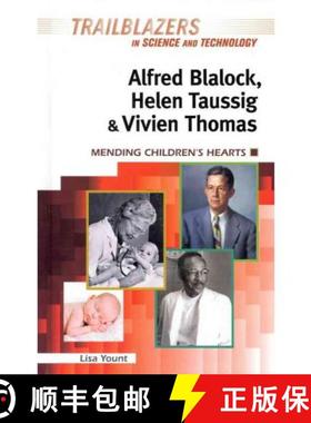 【3-4周达】Alfred Blalock, Helen Taussig, & Vivien Thomas: Mending Children's Hearts [9781604136586]
