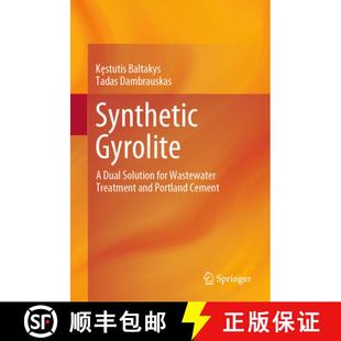 Gyrolite Solution Synthetic Portland 9783031492587 and 4周达 Wastewater for Dual Cement Treatment