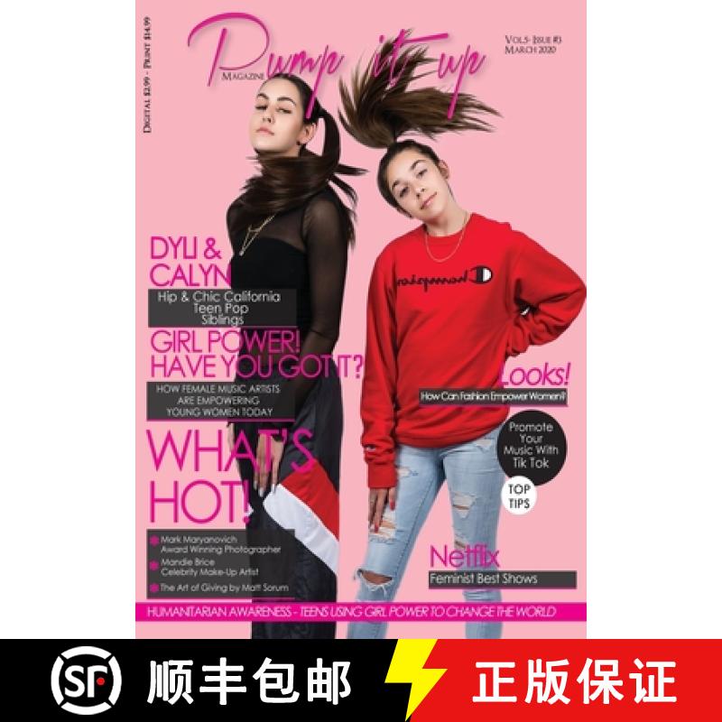 【3-4周达】Pump it up Magazine - Calyn & Dyli - Hip and chic California teen pop siblings: Women's Mo... [9781087870465]