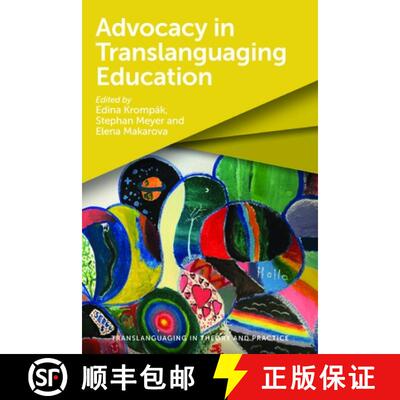 【3-4周达】Advocacy in Translanguaging Education [9781800419056]