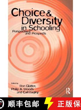 【3-4周达】Choice and Diversity in Schooling : Perspectives and Prospects [9780415139786]