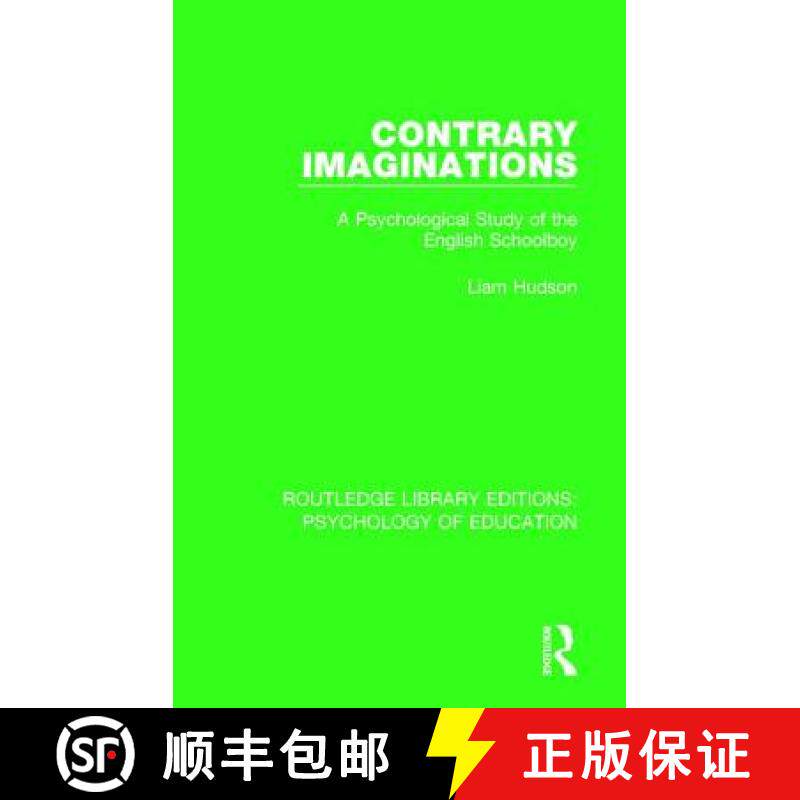 【3-4周达】Contrary Imaginations: A Psychological Study of the English Schoolboy [9781138083769]