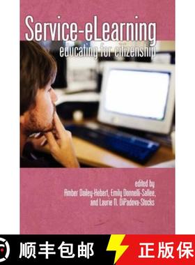 【3-4周达】Service-Elearning: Educating for Citizenship (Hc) [9781593119218]