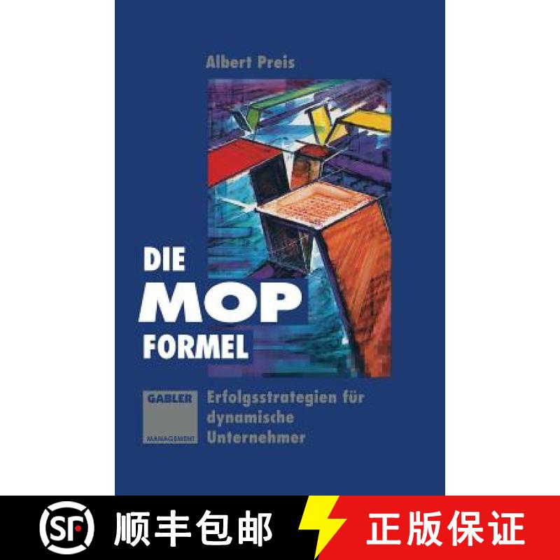 【3-4周达】Die Mop-Formel: Erfolgsstrategien Für Dynamische Unternehmer [9783409138949]