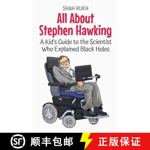 【3-4周达】All About Stephen Hawking: A Kid's Guide to the Scientist Who Explained Black Holes [9798230340805]