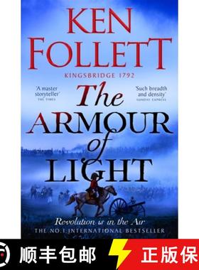 【3-4周达】Armour of Light: A page-turning and epic Kingsbridge novel from the No#1 internationally b... [9781447278856]