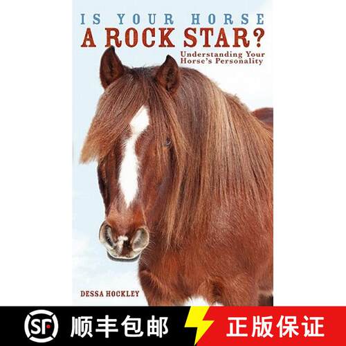 【3-4周达】Is Your Horse a Rock Star?: Understanding Your Horse's Personality [9781419666056]
