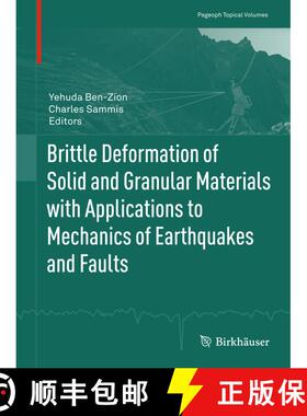 【3-4周达】Brittle Deformation of Solid and Granular Materials with Applications to Mechanics of Eart... [9783034802536]