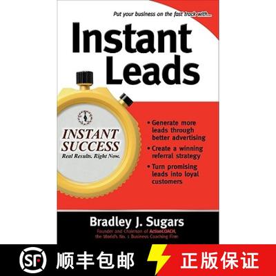 【3-4周达】Instant Leads: Create a Steady Stream of Customers and Keep Your Business Growing [9780071466639]