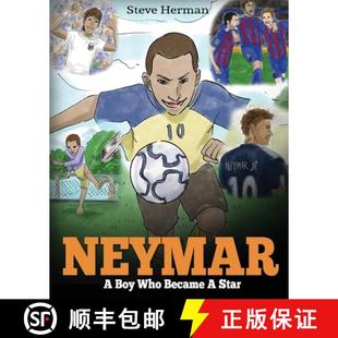best Neymar the p... Became children about Inspiring Star. 9781948040044 Boy one Who soccer book 预订