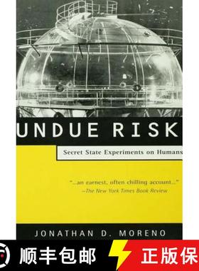 【3-4周达】Undue Risk: Secret State Experiments on Humans [9781138146174]