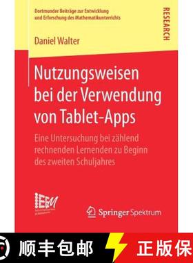 【3-4周达】Nutzungsweisen bei der Verwendung von Tablet-Apps : Eine Untersuchung bei zählend rechnen... [9783658190668]