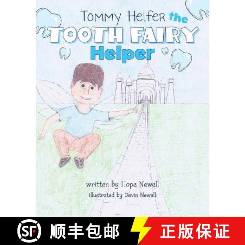 预订 Tommy Helfer the Tooth Fairy Helper [9780990813705]