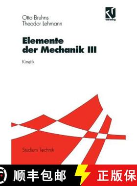 【3-4周达】Elemente der Mechanik III : Kinetik [9783528030490]