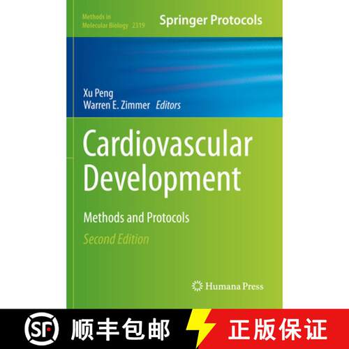 【3-4周达】Cardiovascular Development : Methods and Protocols (Second Edition 2021) [9781071614822]