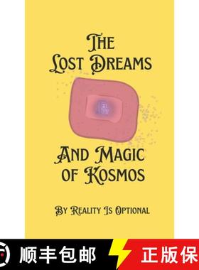 【3-4周达】The Lost Dreams and Magic of Kosmos [9780991736935]