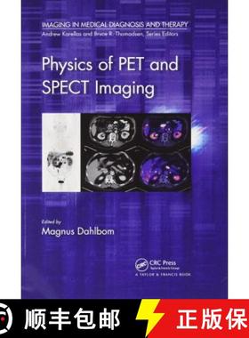 【3-4周达】Physics of Pet and Spect Imaging [9780367782368]