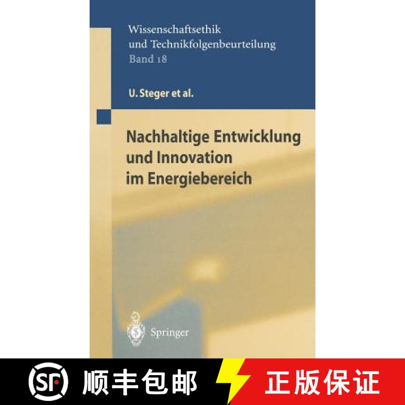 【3-4周达】Nachhaltige Entwicklung Und Innovation Im Energiebereich [9783540442950]