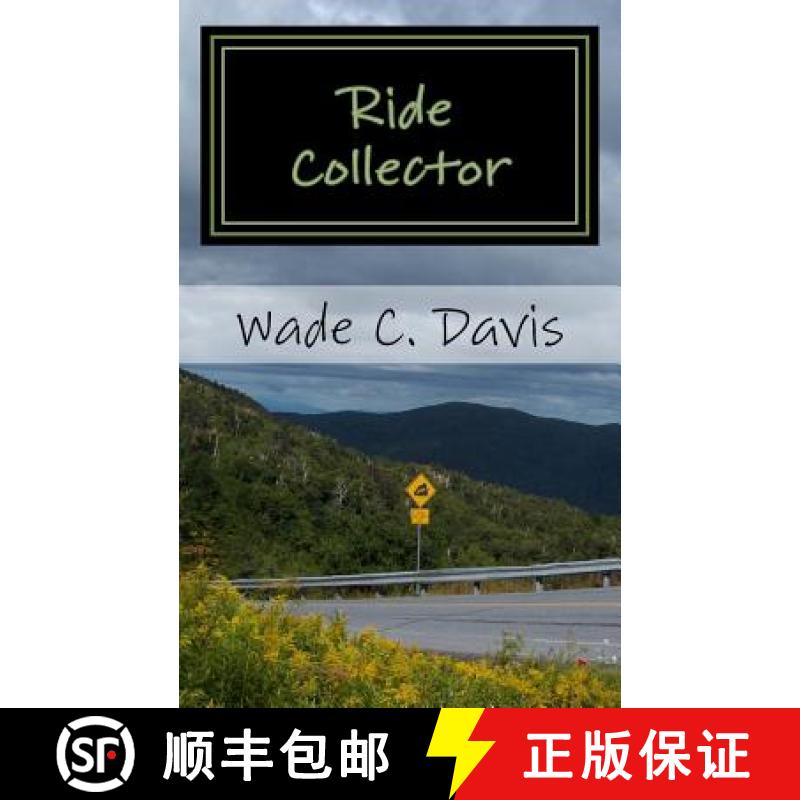 【3-4周达】Ride Collector: Maine to Mississippi in 5 Days, 25 Rides, & $4.40 [9781620830086]