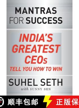 【3-4周达】Mantras for success: India's Greatest CEOs Tell You How to Win [9788129135674]