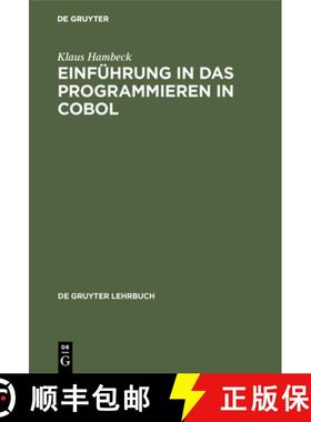 【3-4周达】Einführung in das Programmieren in COBOL [9783110036251]