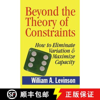 【3-4周达】精装 Beyond the Theory of Constraints: How to Eliminate Variation & Maximize Capacity [9781563273704]