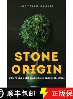 预订 Stone Origin: How to live a life governed by divine principles [9789789732166]