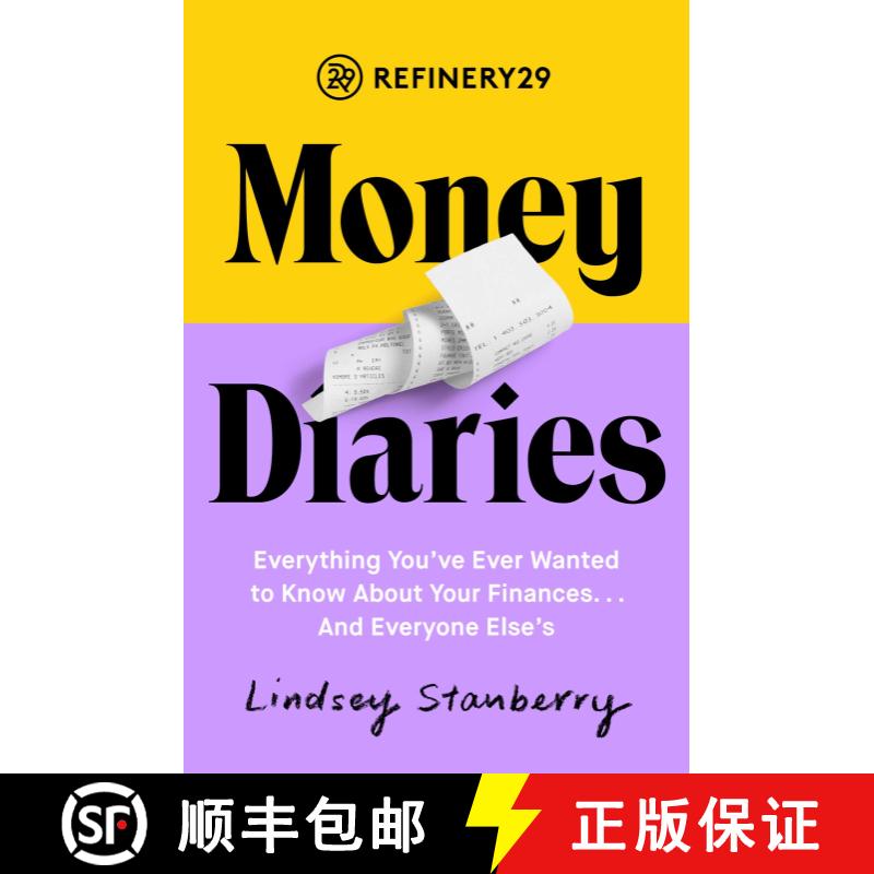 【3-4周达】Refinery29 Money Diaries: Everything You've Ever Wanted To Know About Your Finances... And... [9781501197994]图片