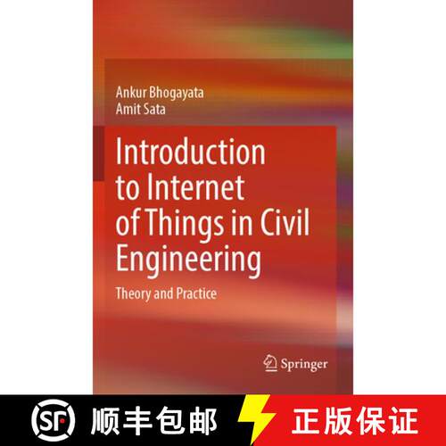 【3-4周达】Introduction to Internet of Things in Civil Engineering: Theory and Practice [9789819794522]