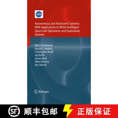 【3-4周达】Autonomous and Autonomic Systems: With Applications to NASA Intelligent Spacecraft Operati... [9781447125266]