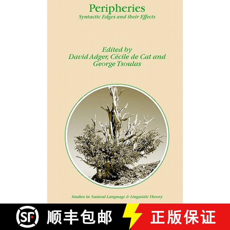 【3-4周达】Peripheries : Syntactic Edges and their Effects [9781402019098]