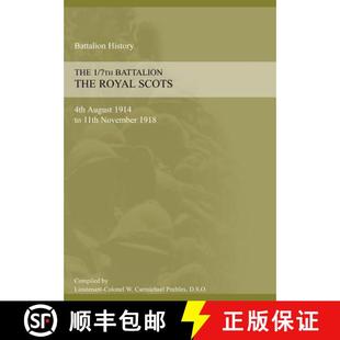 THE ROYAL BATTALION November SCOTS 1918 August 7th 1914 4周达 9781783311903 4th