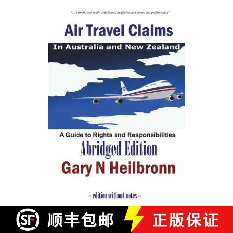 【3-4周达】Air Travel Claims in Australia and New Zealand: A Guide to Rights and Responsibilities - A... [9780994324054]