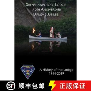 Shenshawpotoo 4周达 Lodge 75th 9781794808867 Anniversary