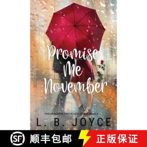 【3-4周达】Promise Me November: a novel [9780960031108]