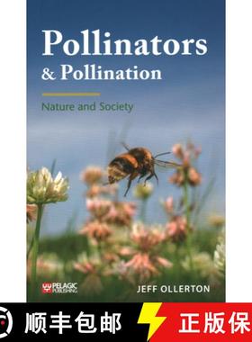【3-4周达】Pollinators and Pollination : Nature and Society [9781784272289]
