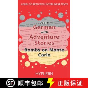 Interlinear 3周达 with German Stories Carlo Monte Learn Bombs 9781989643310 English Adventure